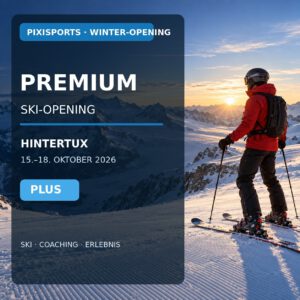 Premium-Ski-Opening PLUS in Hintertux vom 15. bis 18. Oktober 2026